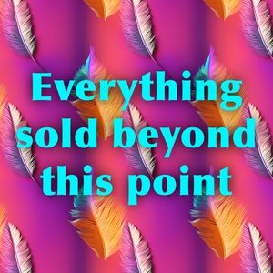 Anything below this message is not for sale